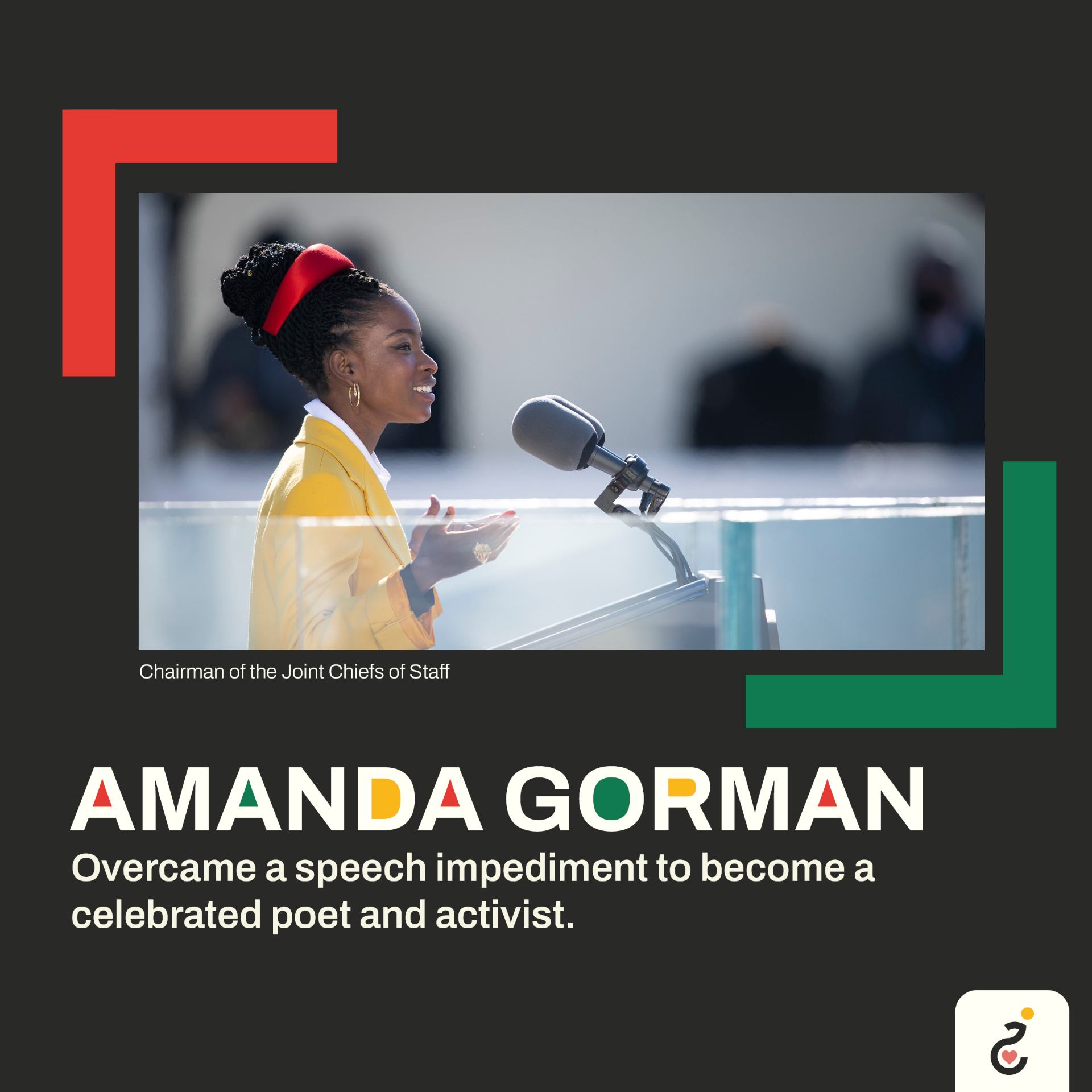 A portrait of Amanda Gorman, who overcame a speech impediment to become a celebrated poet and activist.